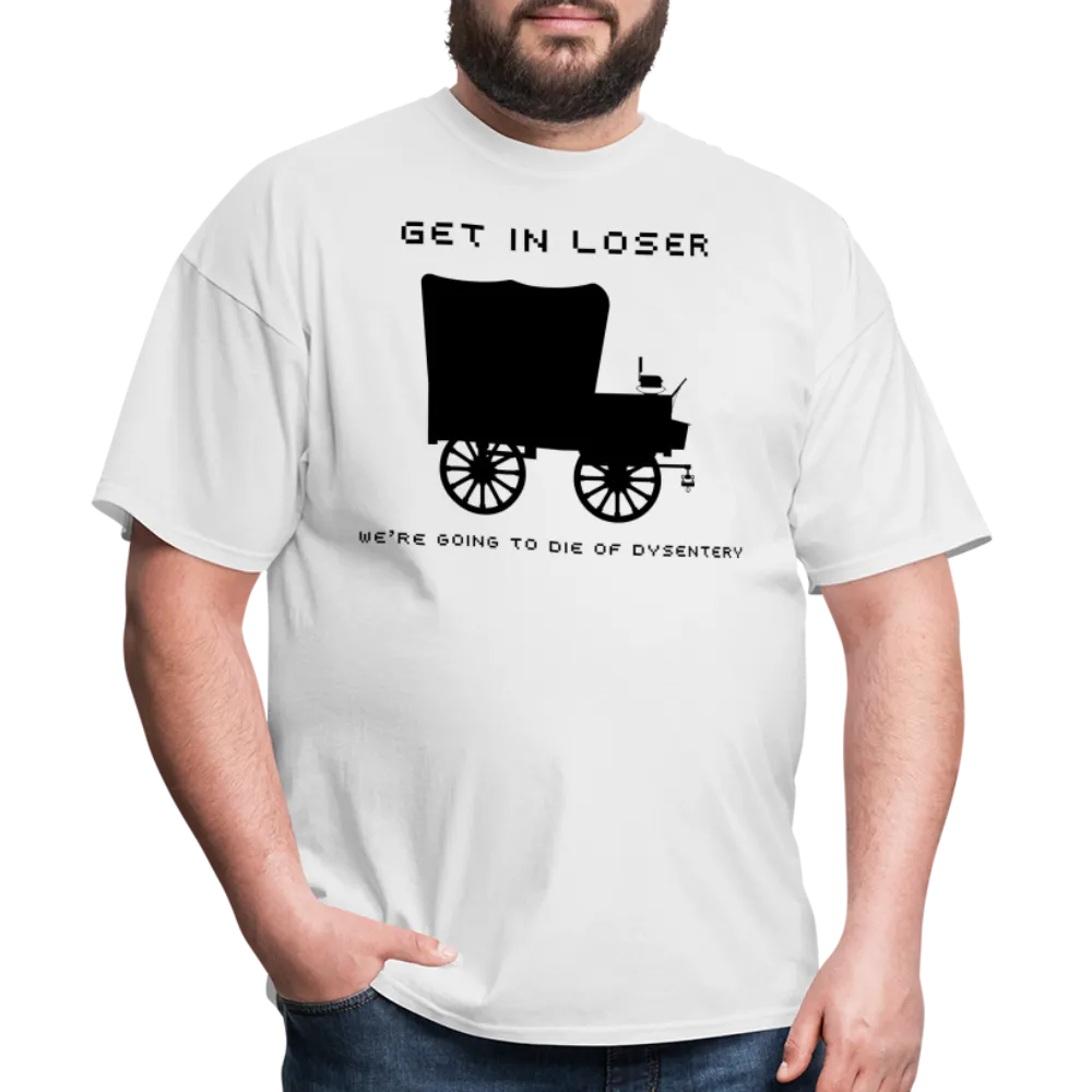 “Get In Loser”-Unisex Classic T-Shirt